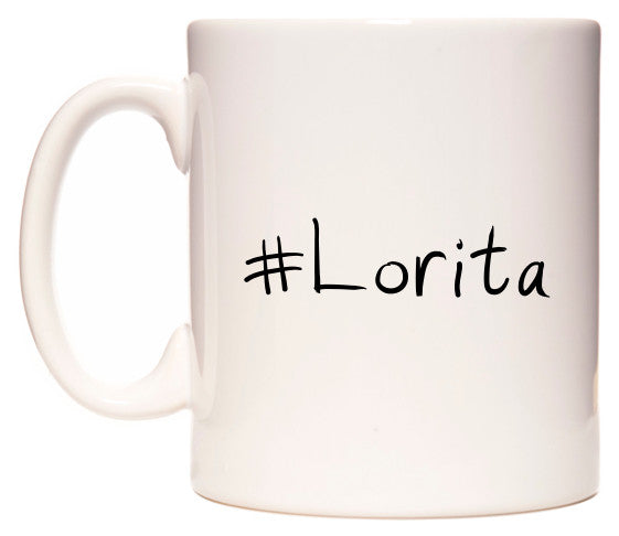 This mug features #Lorita