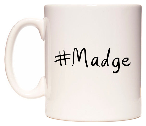 This mug features #Madge