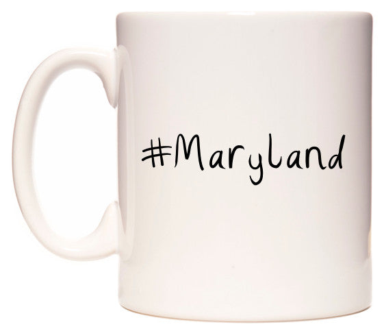This mug features #Maryland