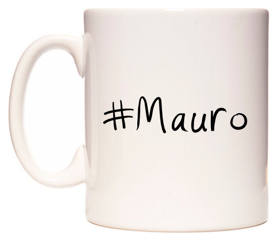 This mug features #Mauro
