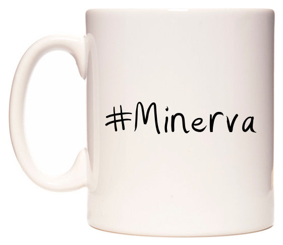 This mug features #Minerva