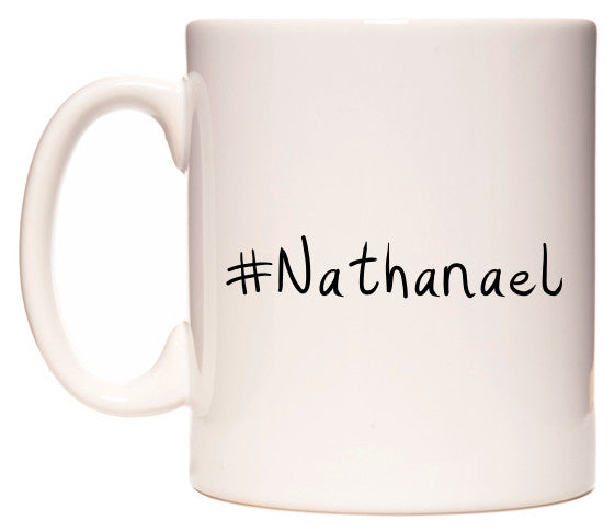 This mug features #Nathanael