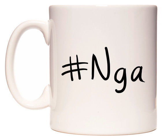 This mug features #Nga