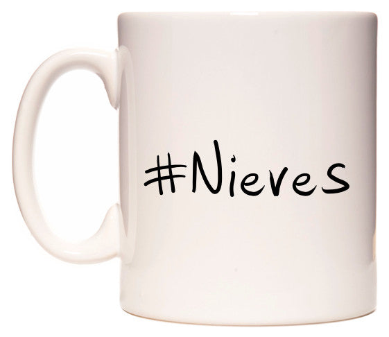 This mug features #Nieves