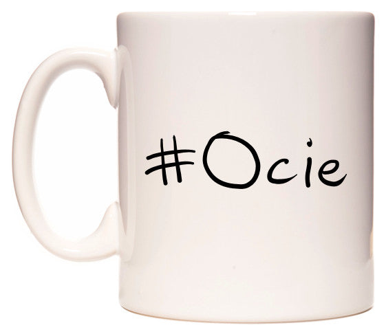 This mug features #Ocie