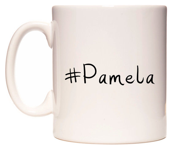 This mug features #Pamela