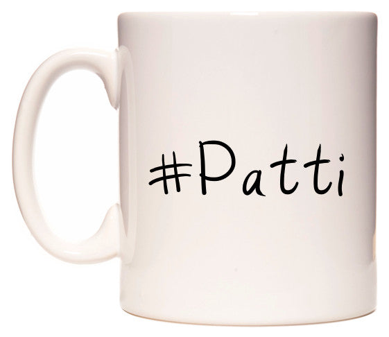 This mug features #Patti