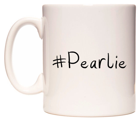 This mug features #Pearlie
