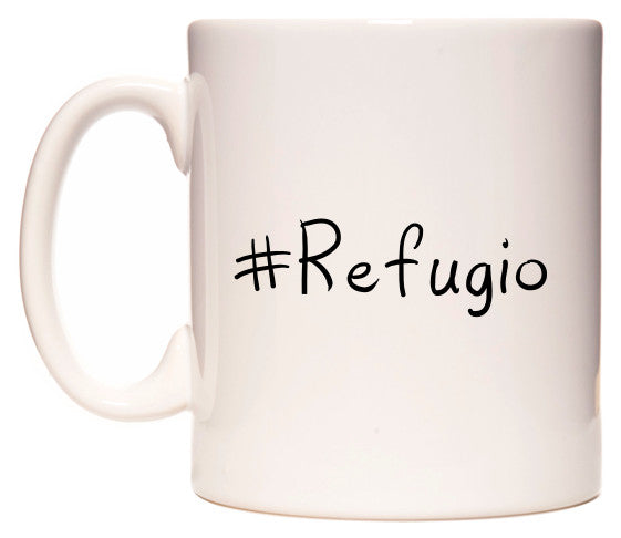 This mug features #Refugio