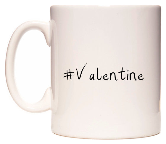 This mug features #Valentine