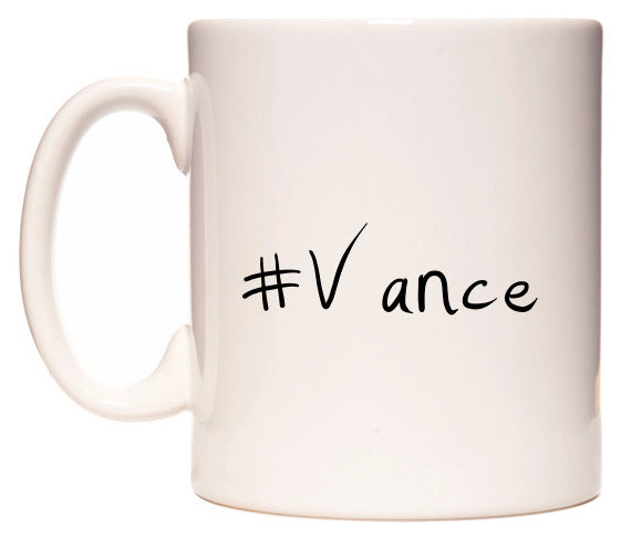 This mug features #Vance