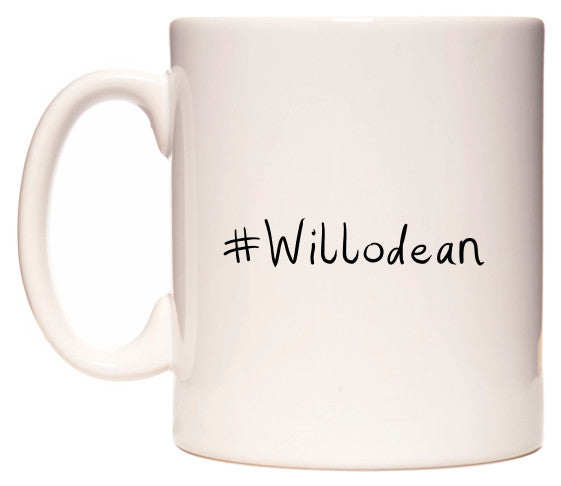 This mug features #Willodean
