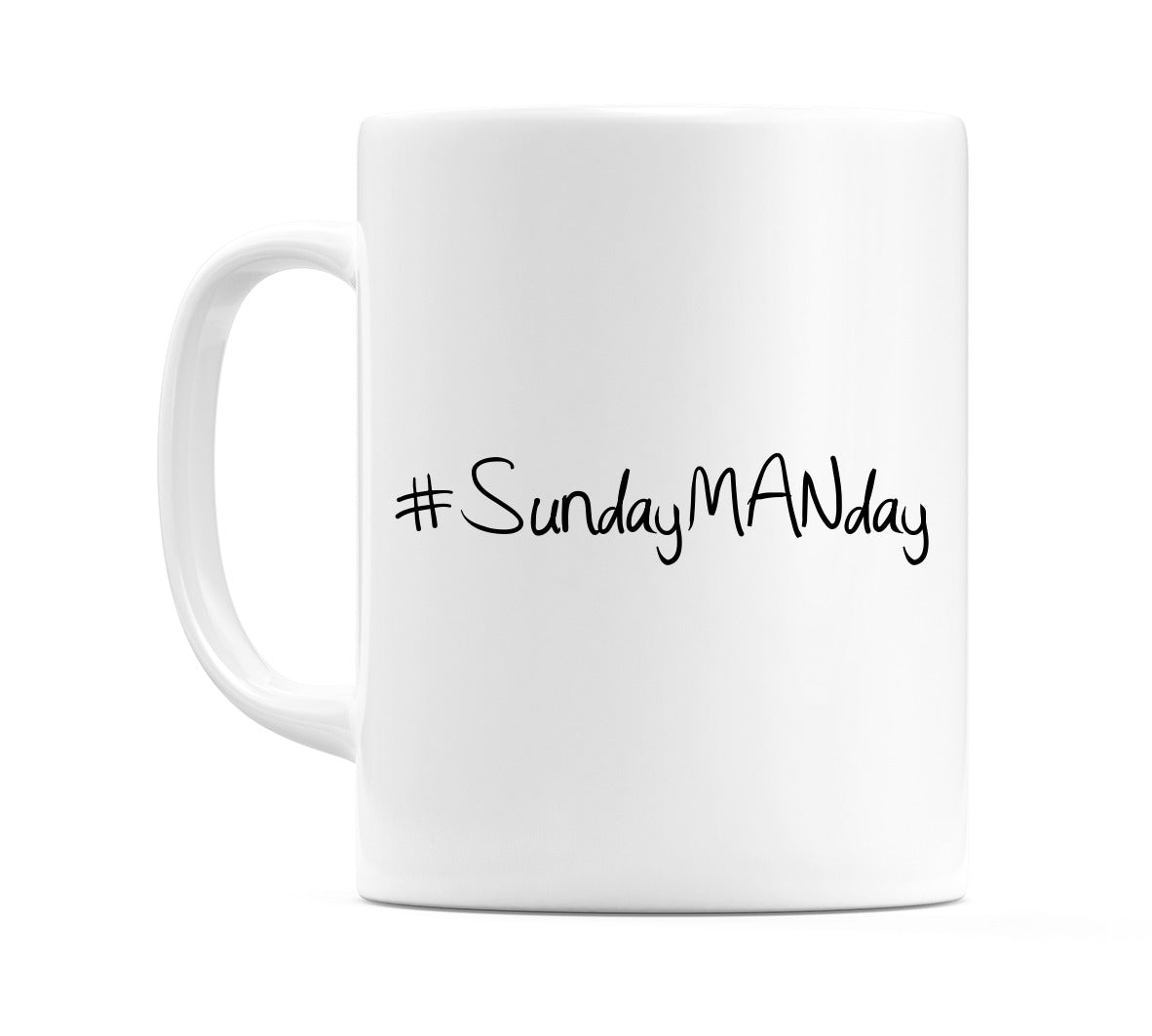 #SundayMANday Mug