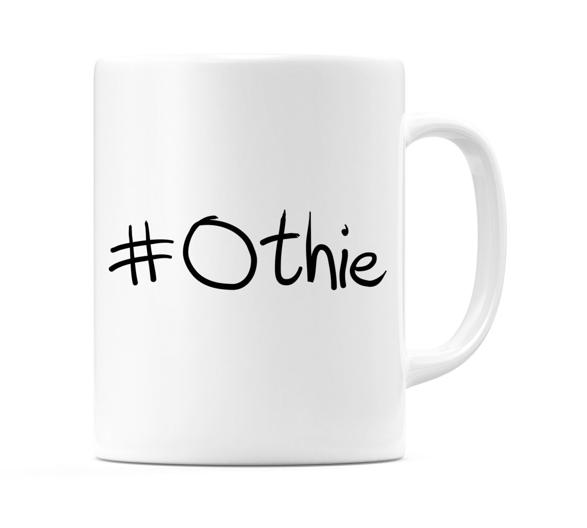 #Othie Mug