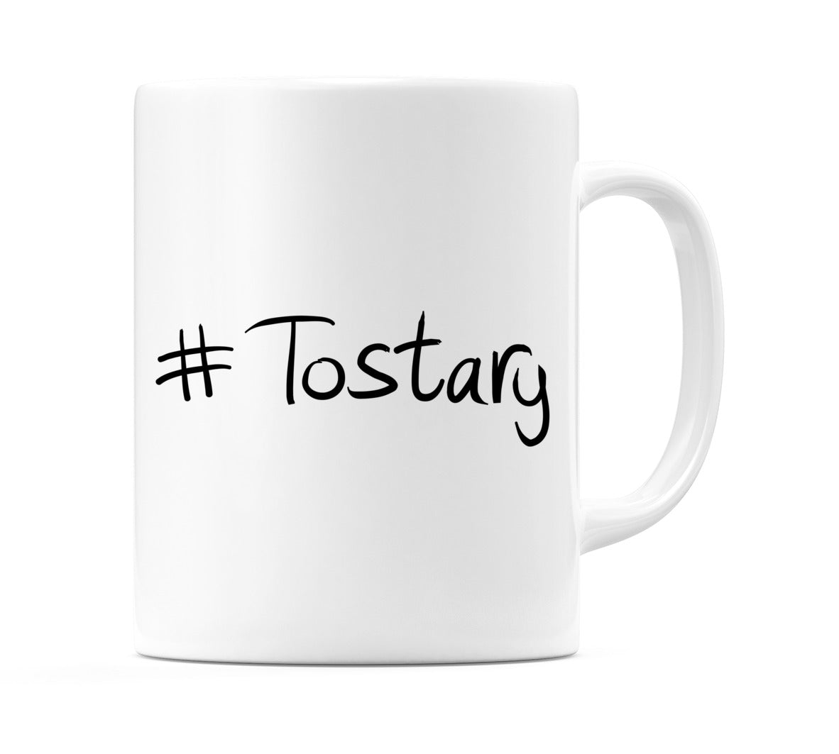 #Tostary Mug