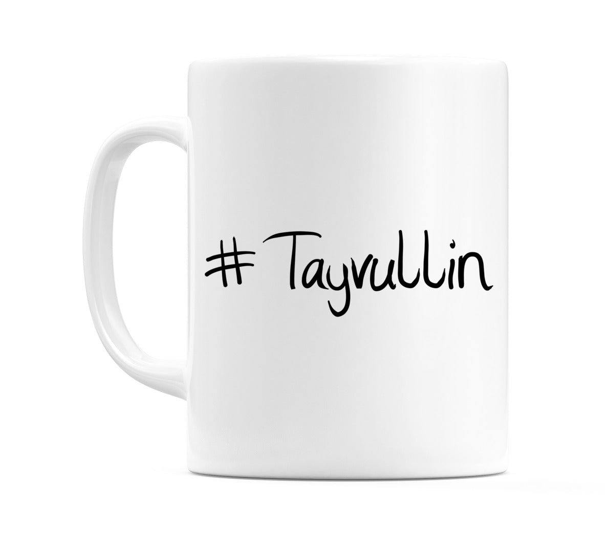 #Tayvullin Mug