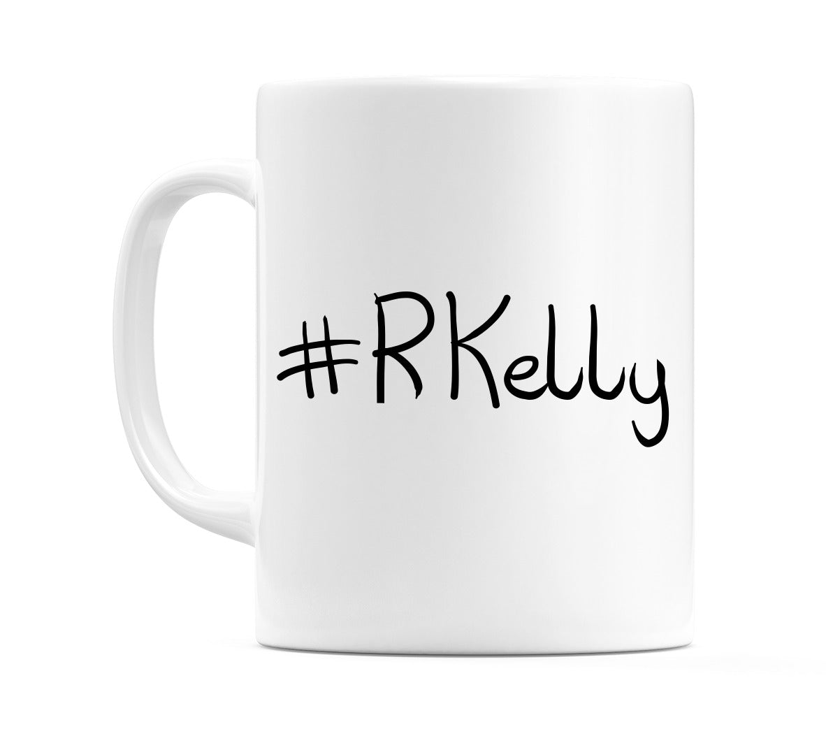 #RKelly Mug