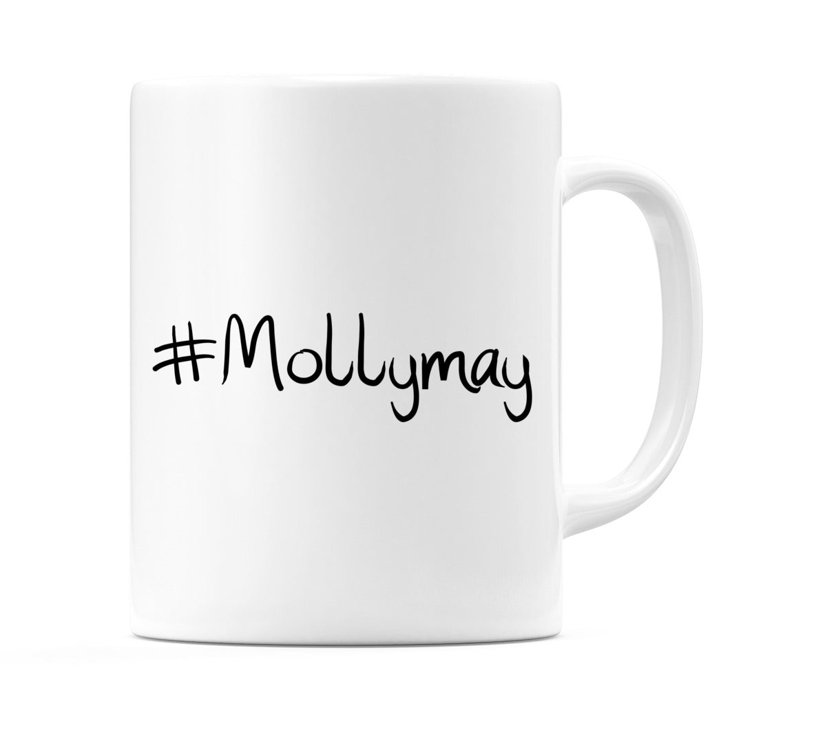 #Mollymay Mug