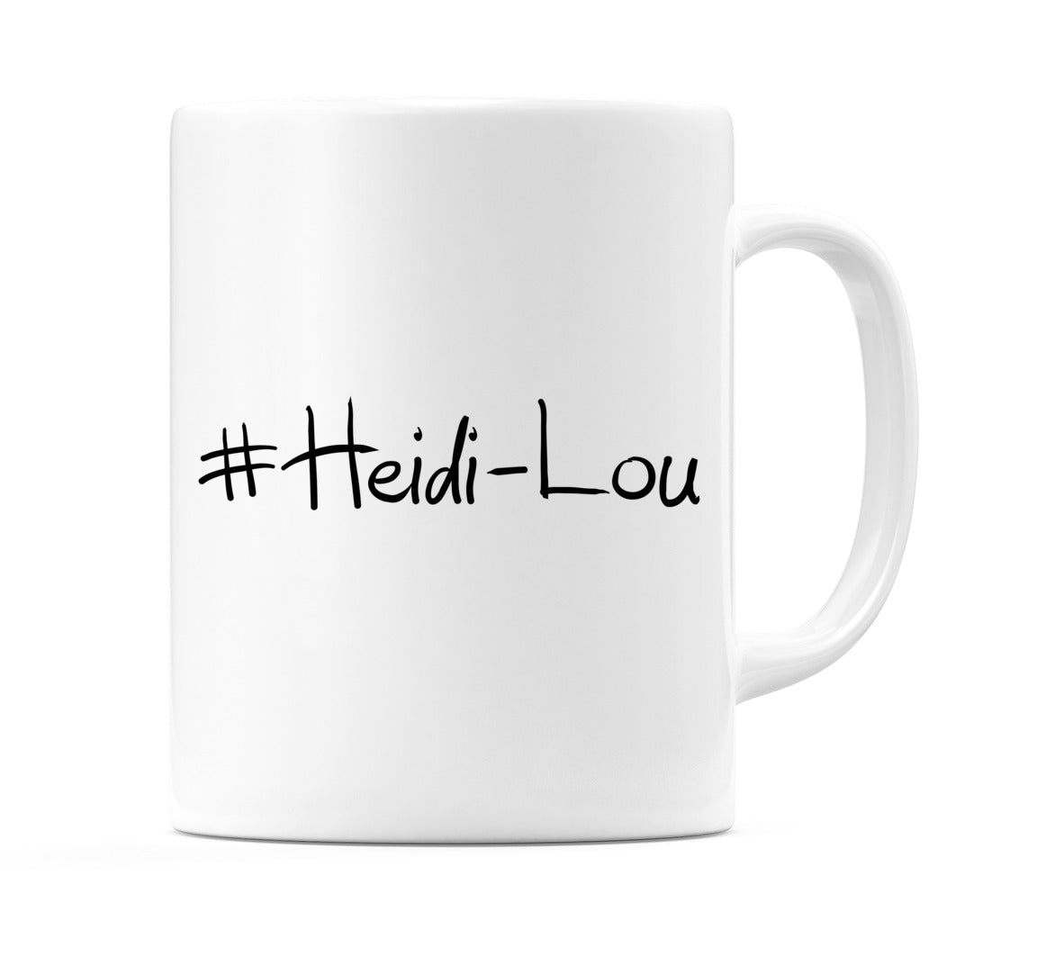 #Heidi-Lou Mug