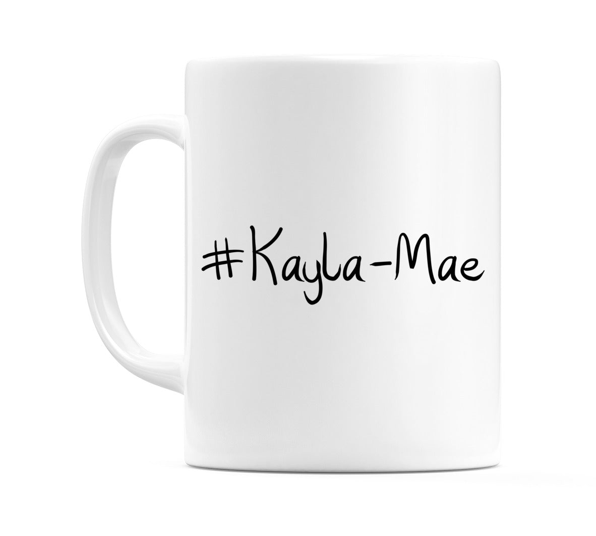 #Kayla-Mae Mug