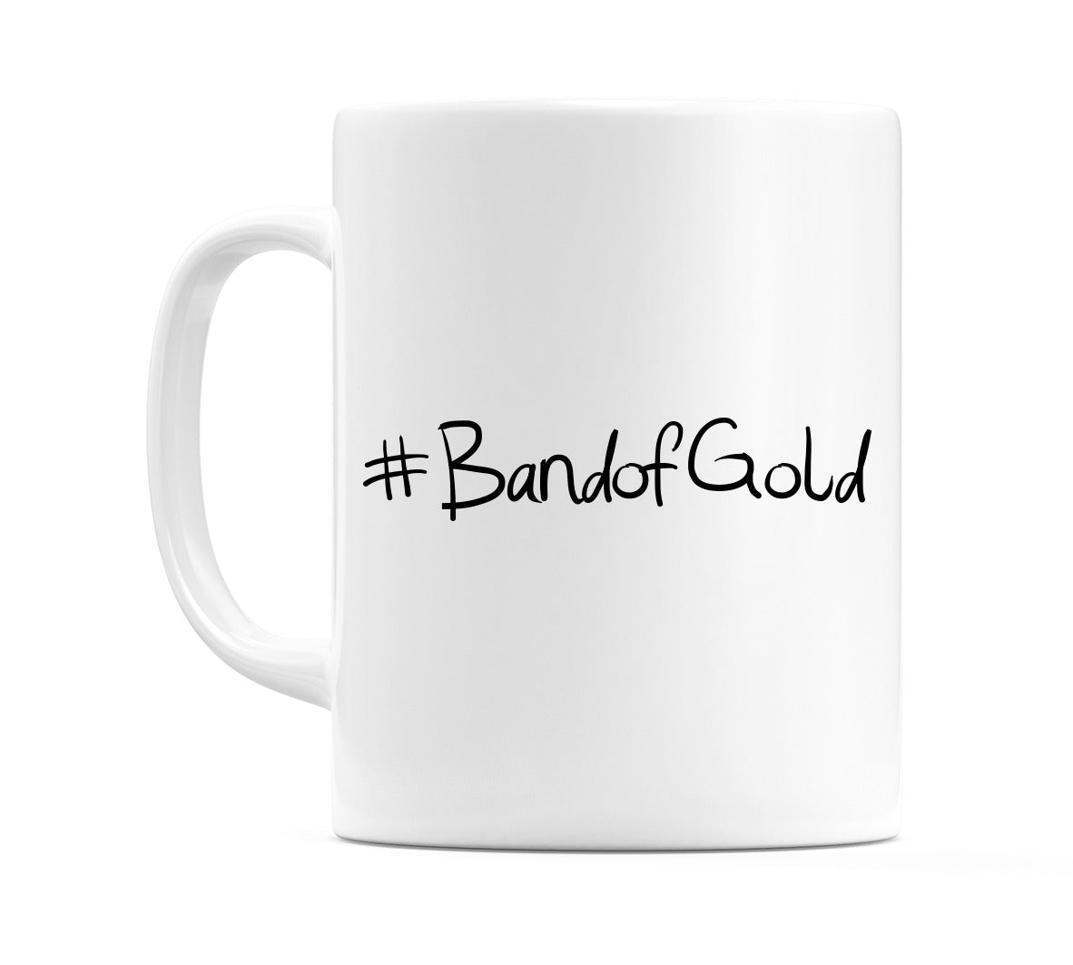 #BandofGold Mug