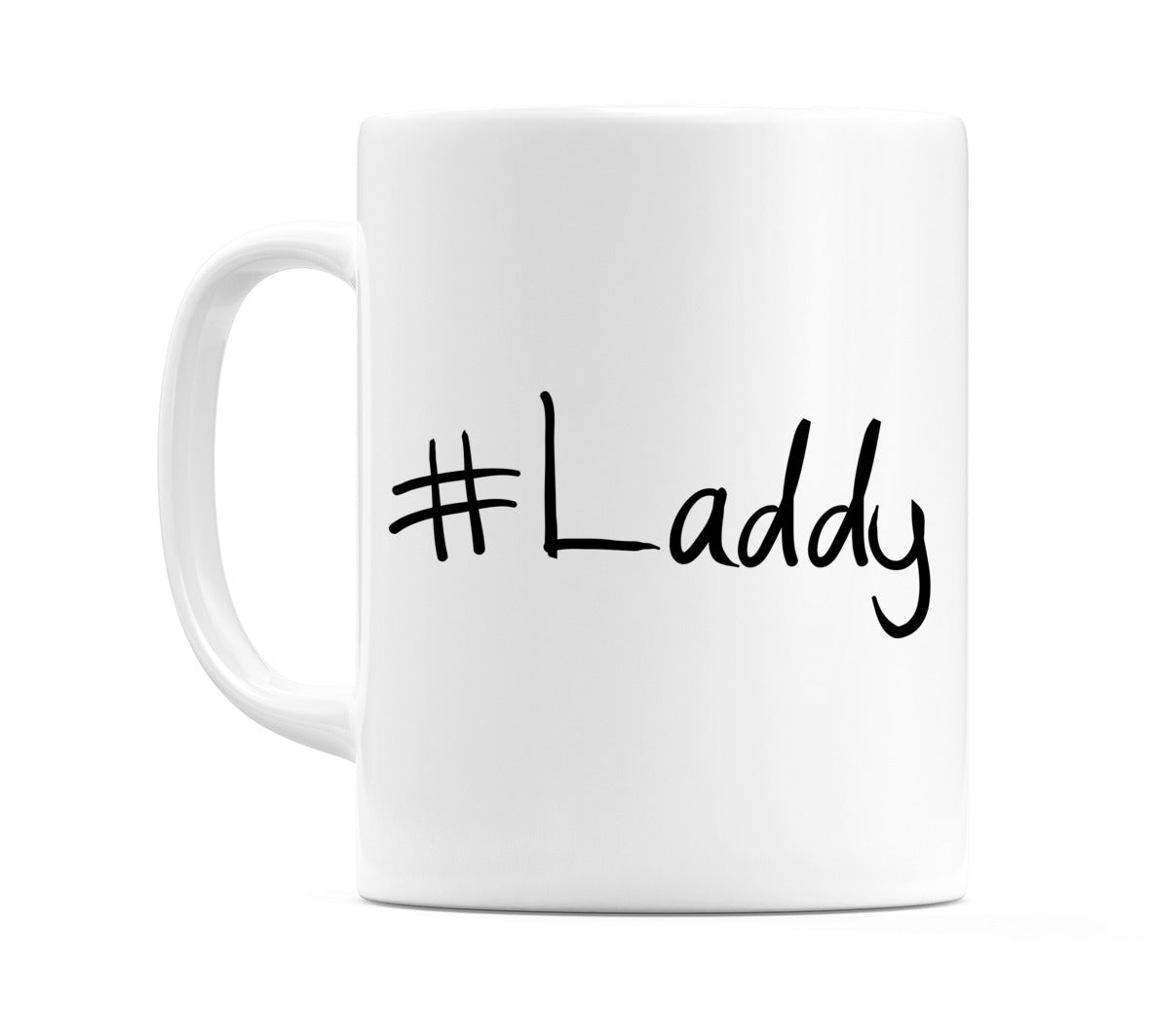 #Laddy Mug