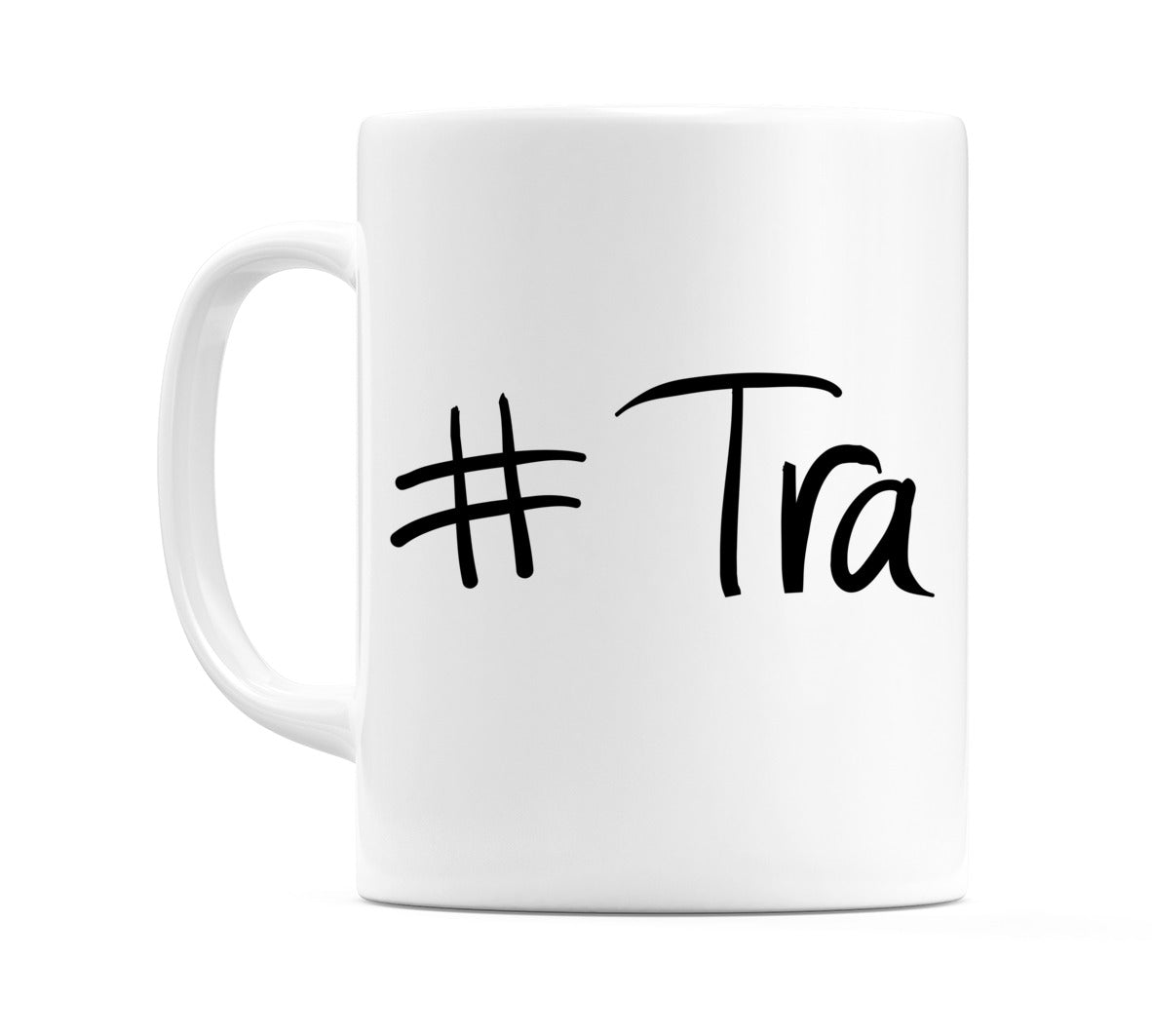 #Tra Mug