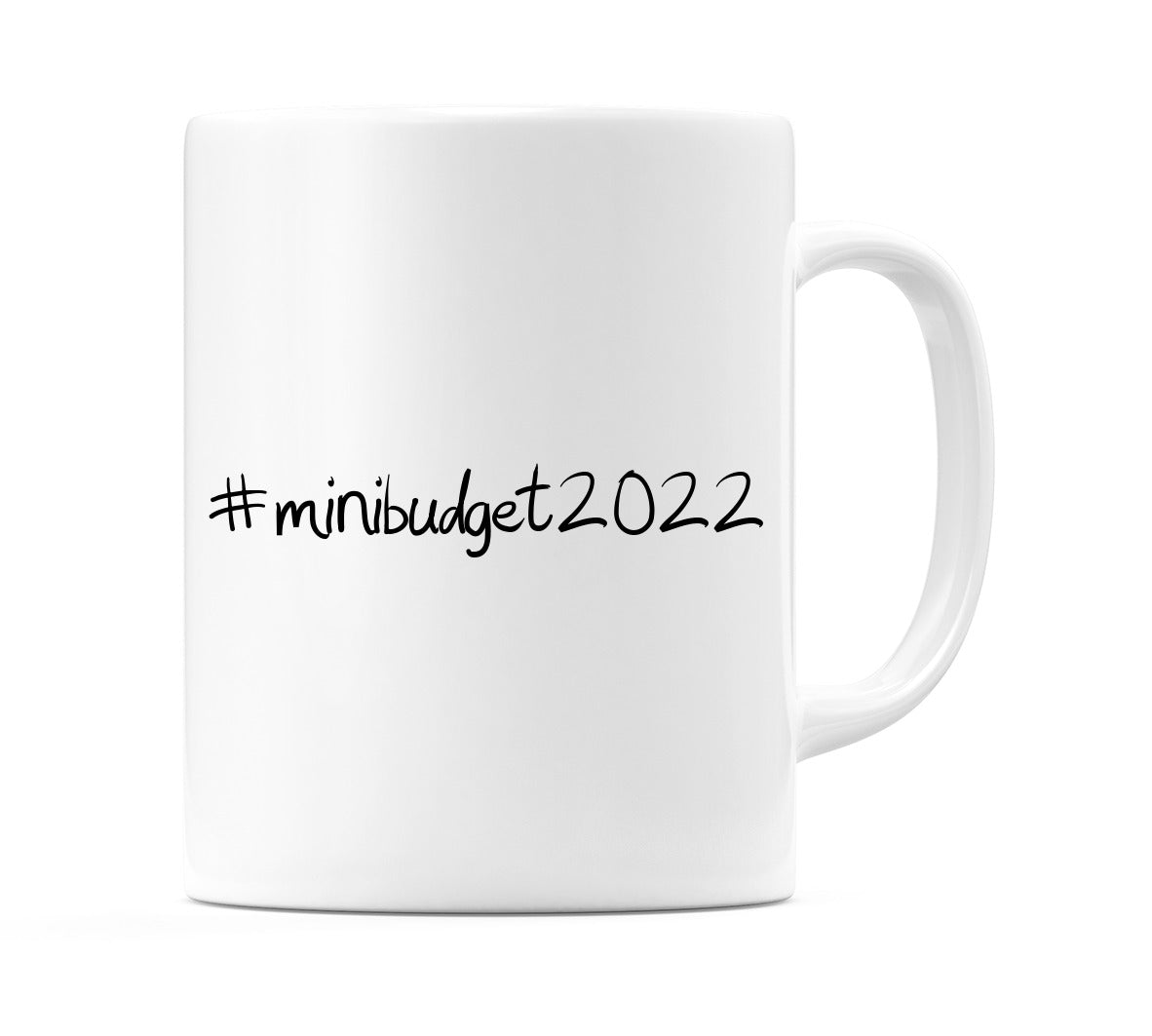 #minibudget2022 Mug