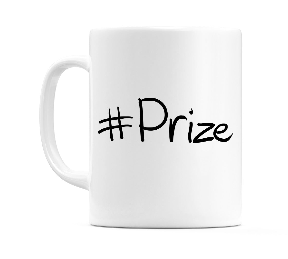 #Prize Mug