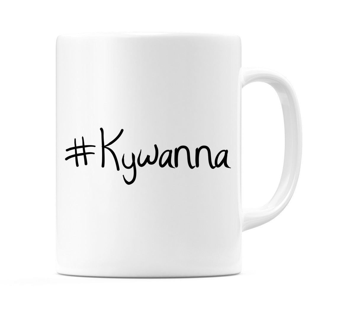 #Kywanna Mug