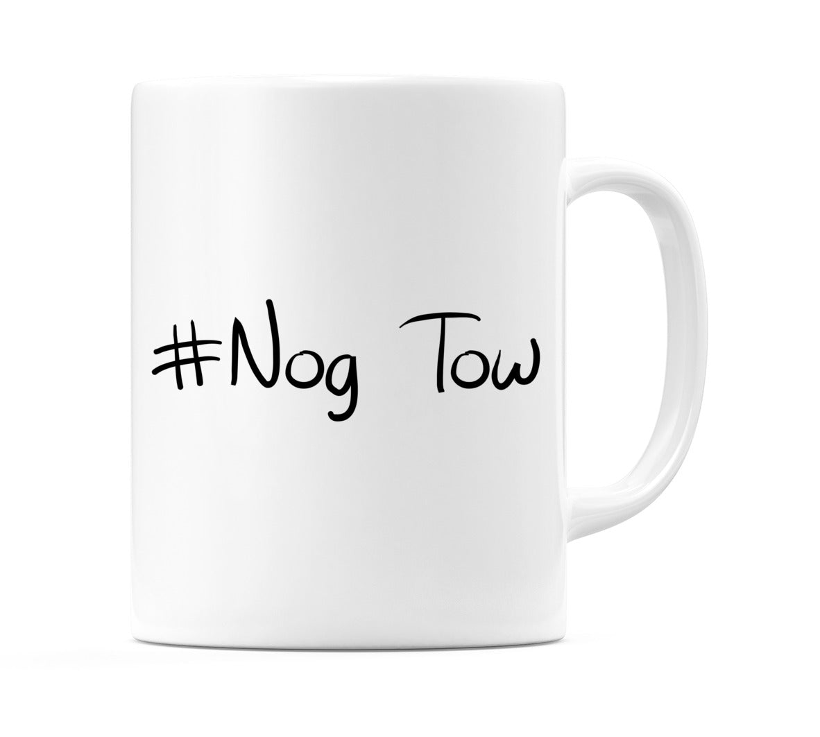 #Nog Tow Mug