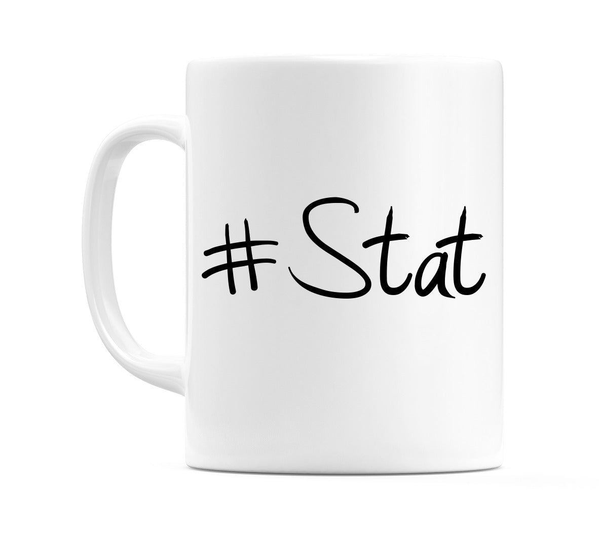 #Stat Mug