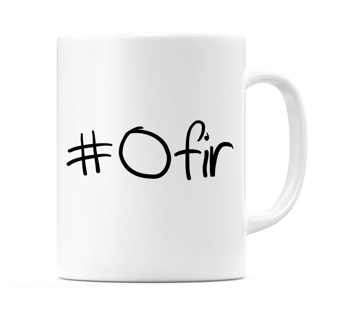 #Ofir Mug