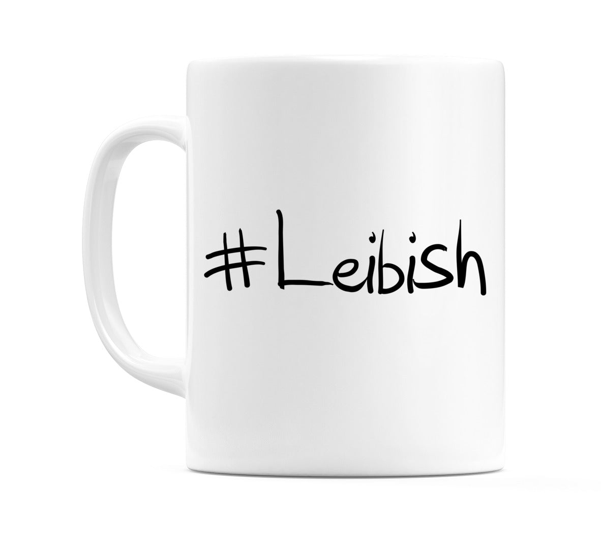 #Leibish Mug