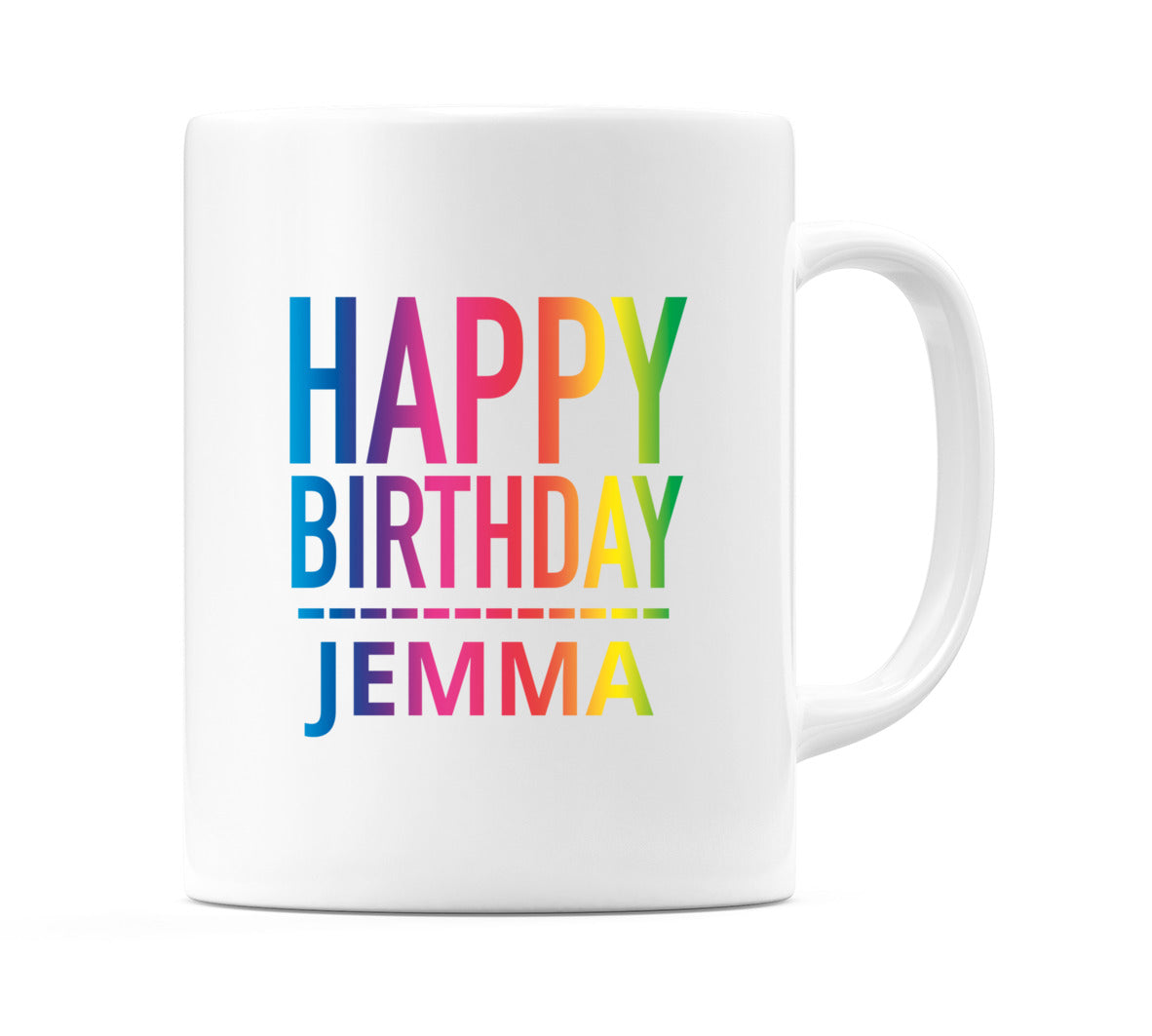 Happy Birthday Jemma (Rainbow) Mug Cup by WeDoMugs