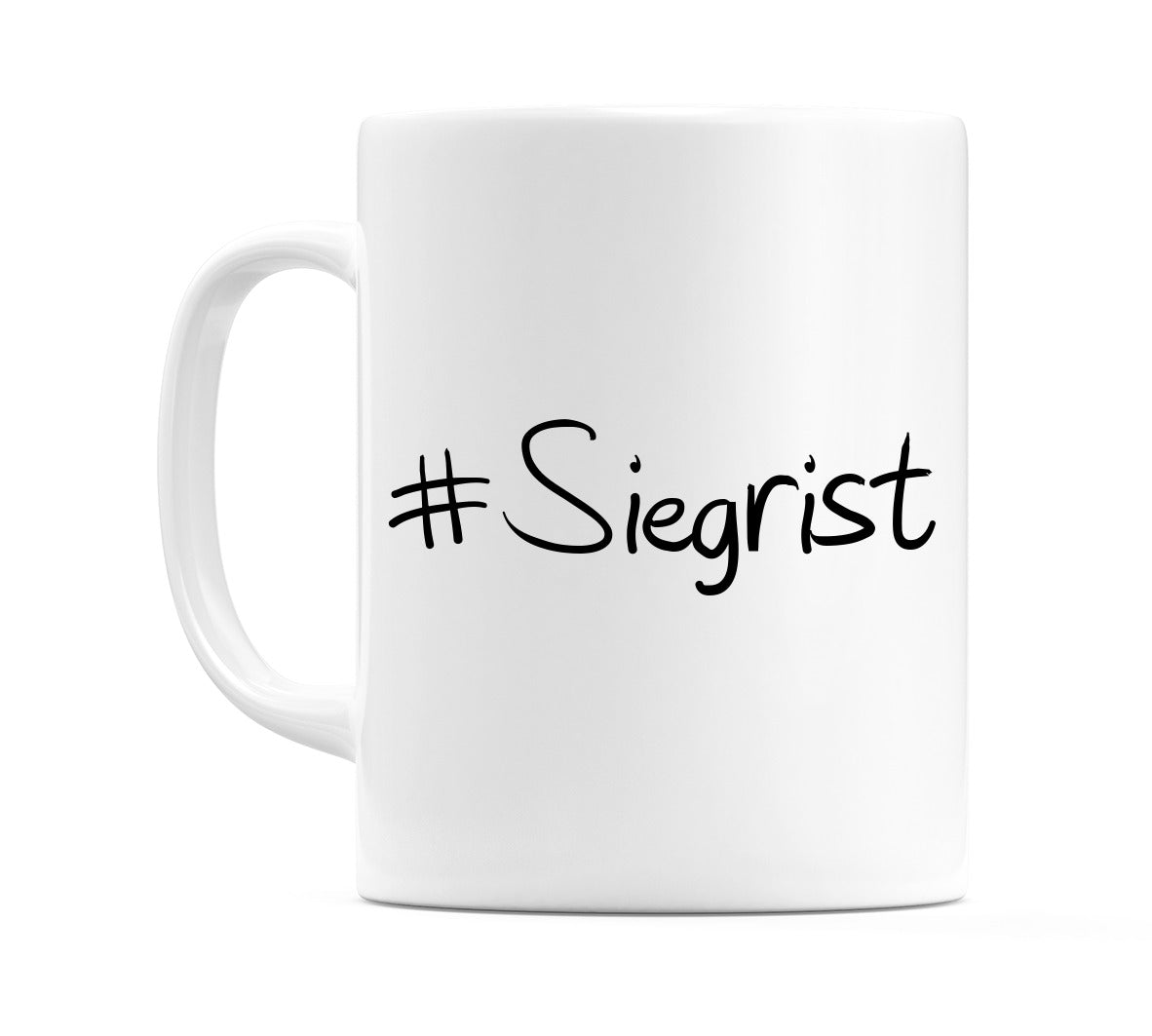 #Siegrist Mug