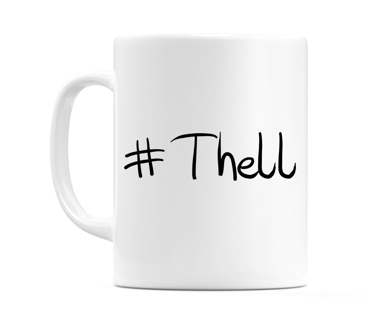 #Thell Mug