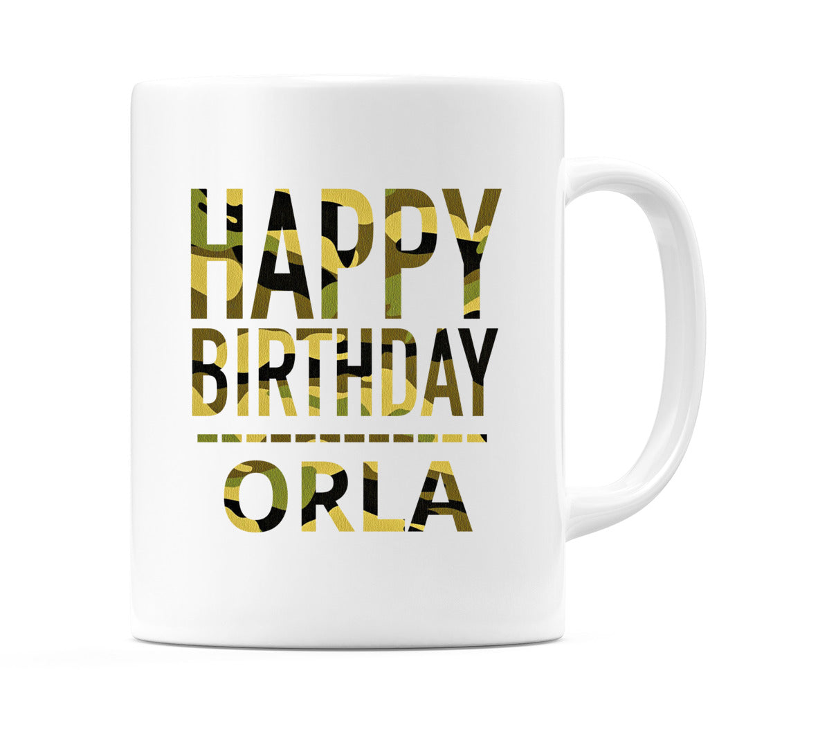 Happy Birthday Orla (Camo) Mug Cup by WeDoMugs
