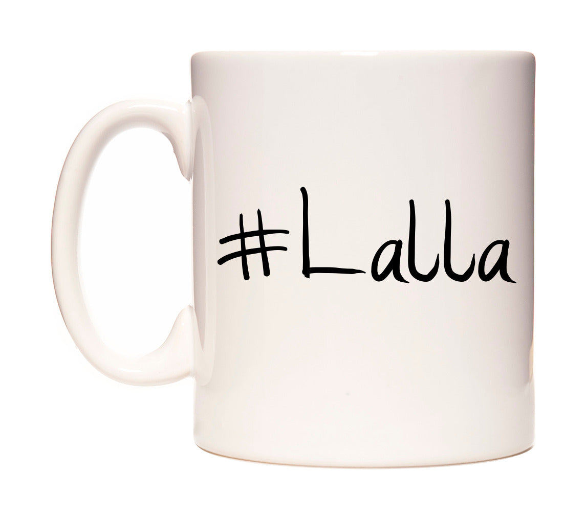 #Lalla Mug