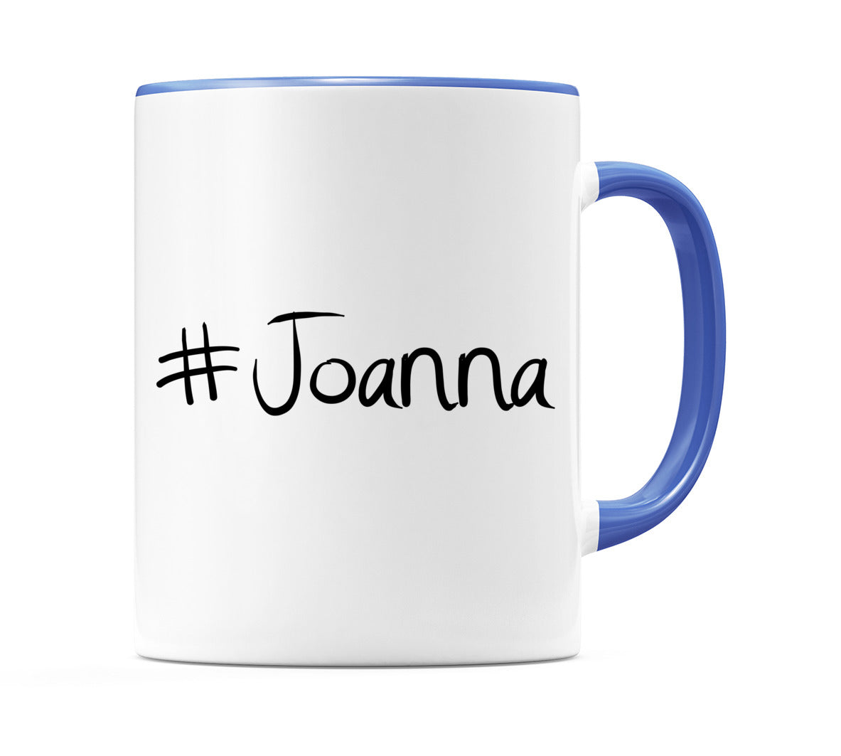 #Joanna Mug