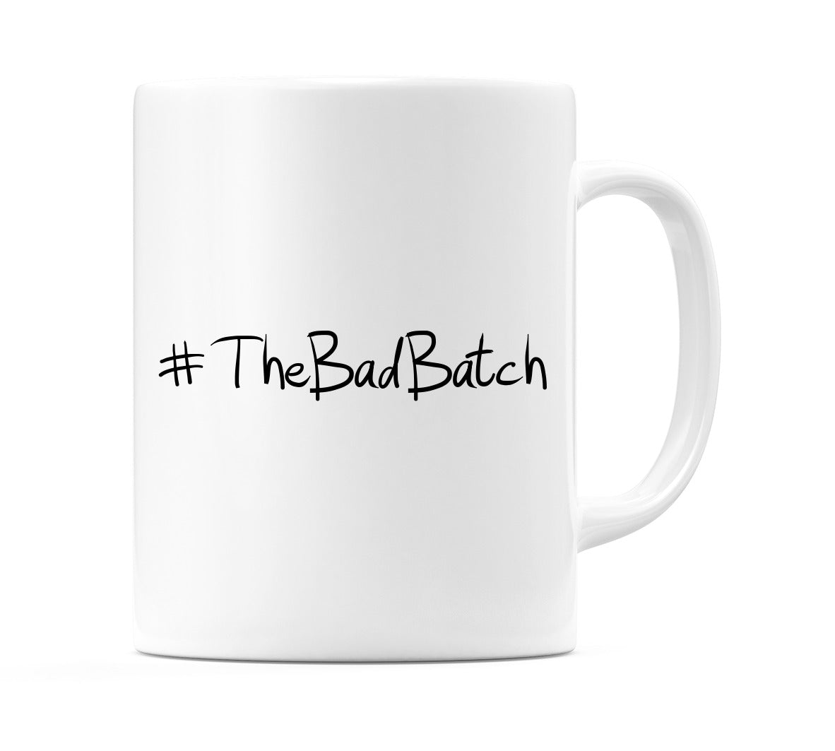 #TheBadBatch Mug