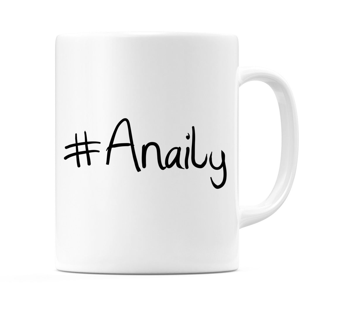 #Anaily Mug