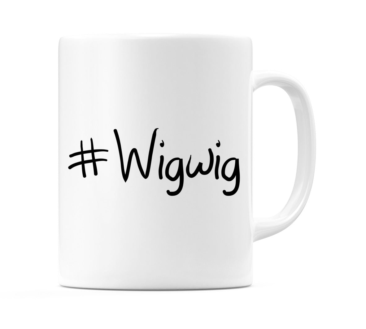 #Wigwig Mug