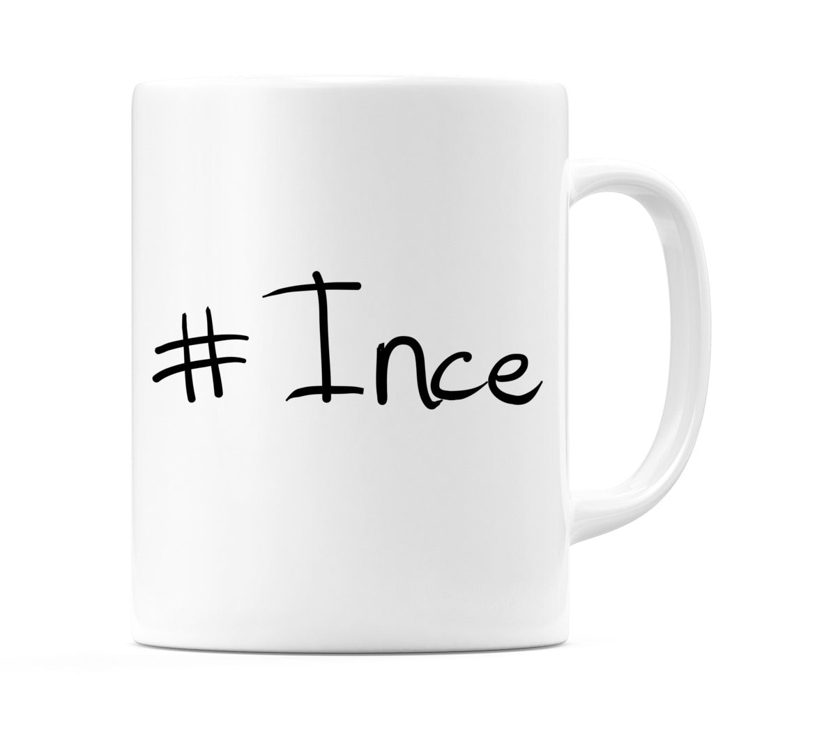 #Ince Mug