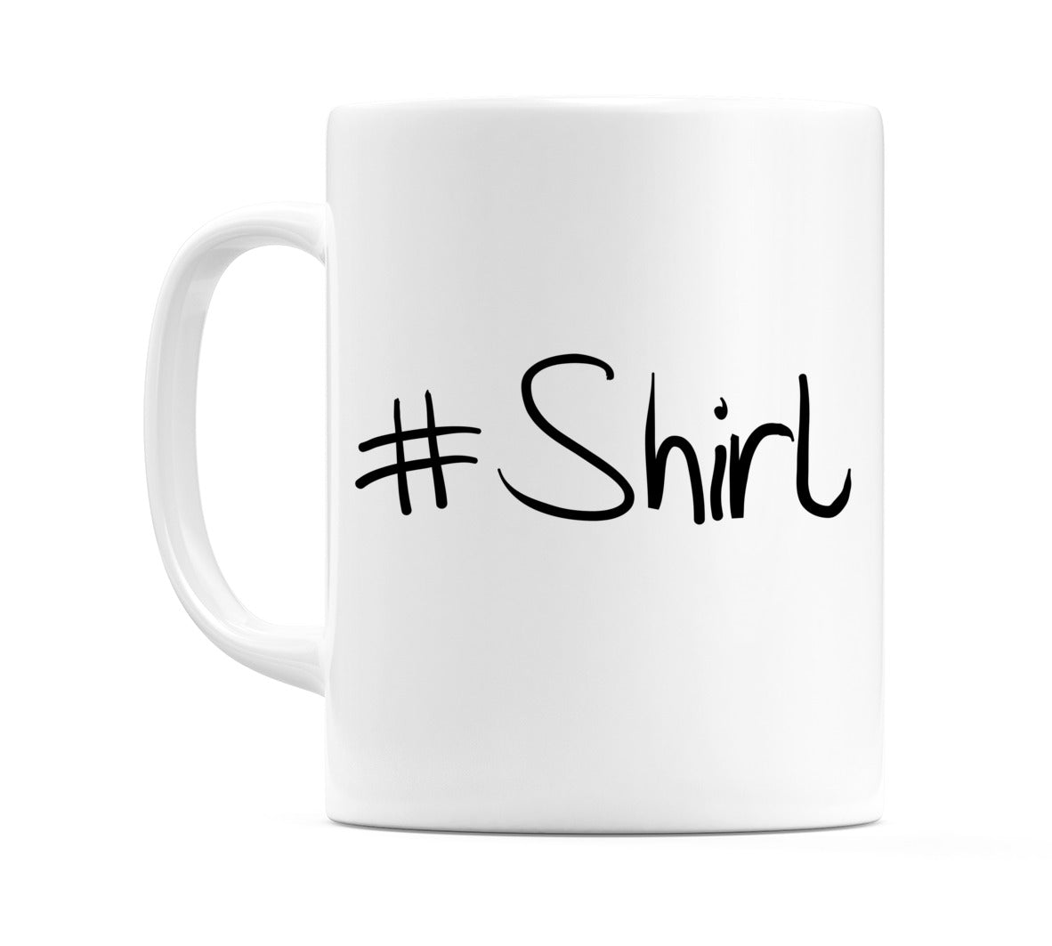 #Shirl Mug
