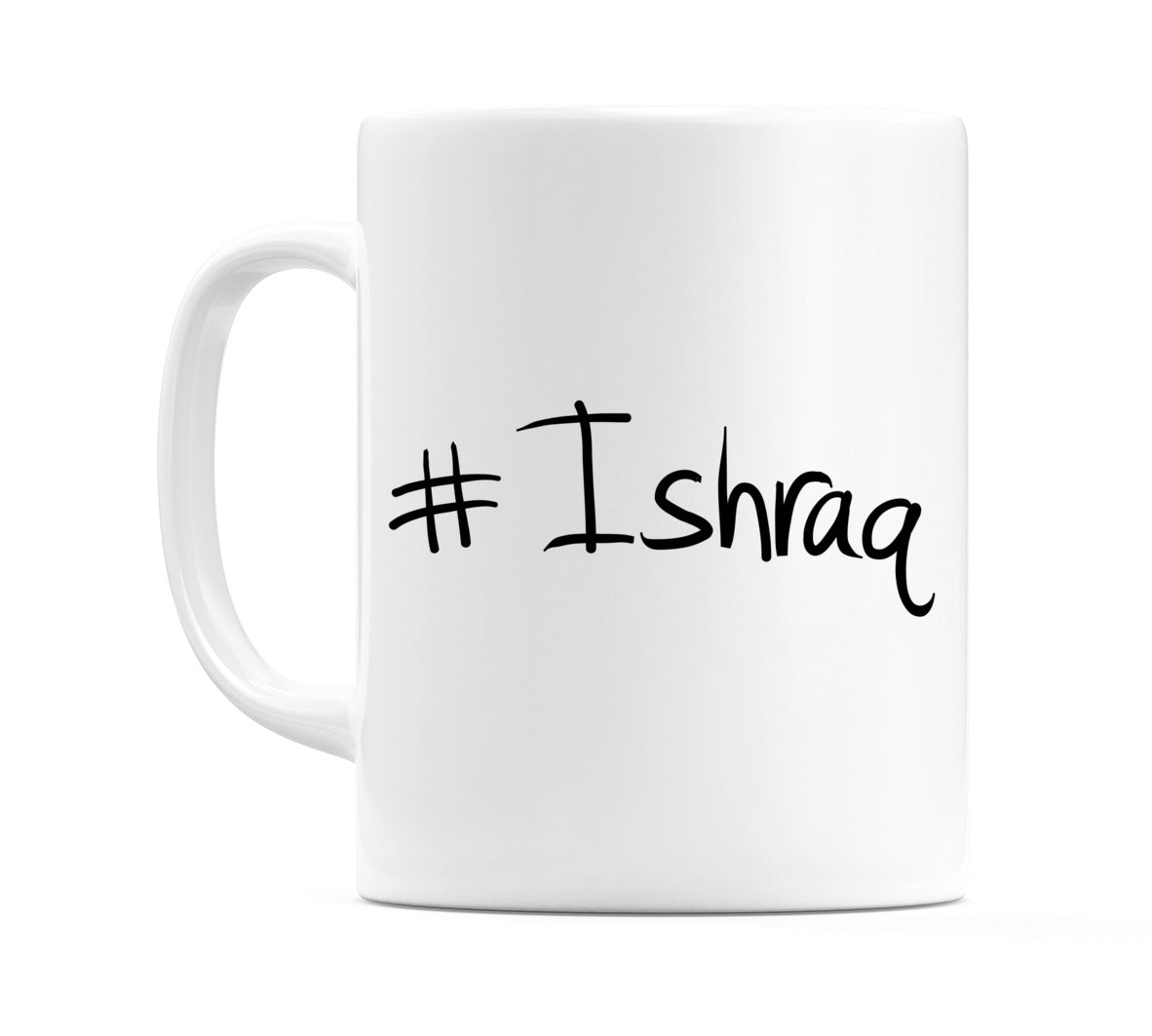 #Ishraq Mug