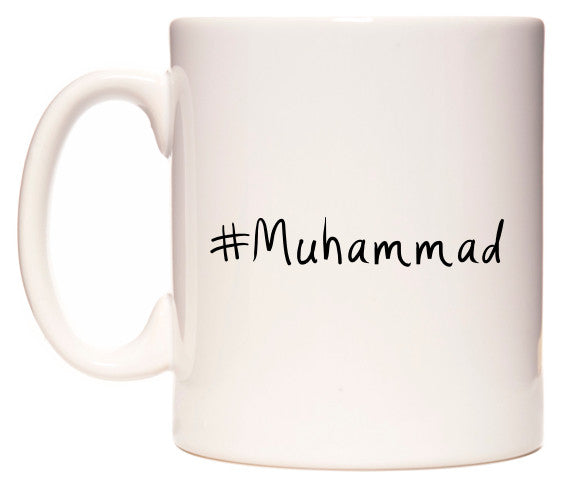 This mug features #Muhammad