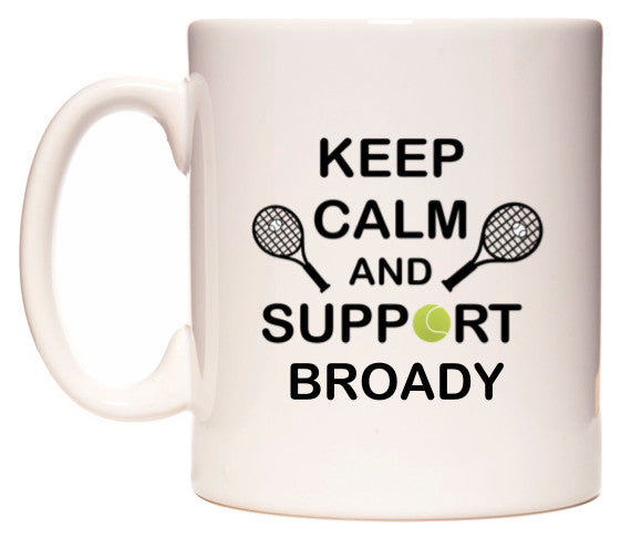 This mug features Keep Calm And Support Broady