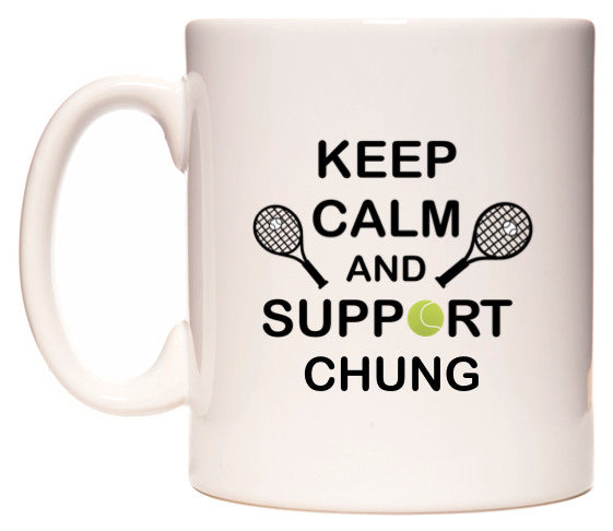 This mug features Keep Calm And Support Chung