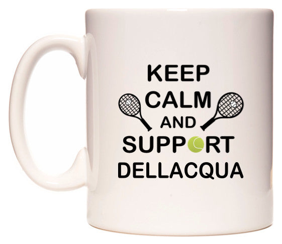 This mug features Keep Calm And Support Dellacqua
